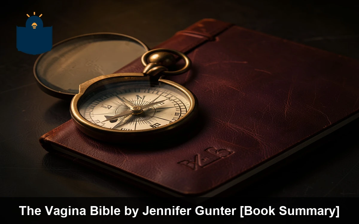 The Vagina Bible by Jennifer Gunter [Book Summary]