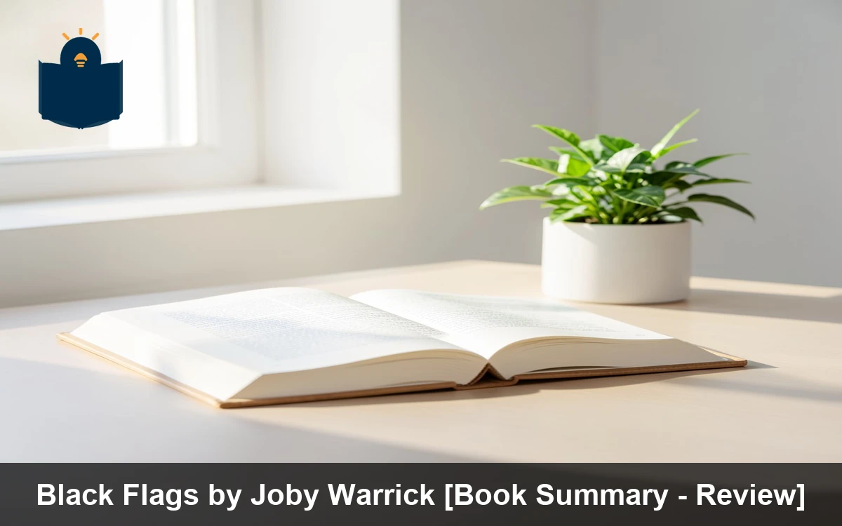 Black Flags by Joby Warrick [Book Summary - Review]