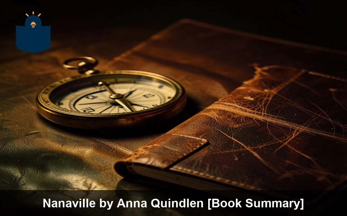 Nanaville by Anna Quindlen [Book Summary]